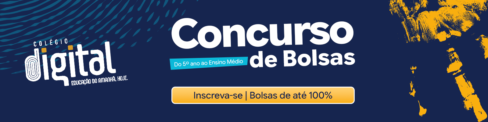 Concurso de Bolsas – Colégio Digital. Inscreva-se | Bolsas de até 100%